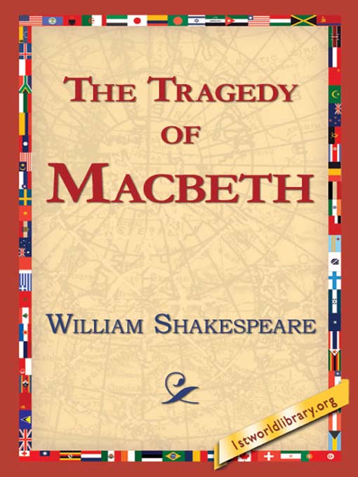 Title details for The Tragedy of Macbeth by William Shakespeare - Available
